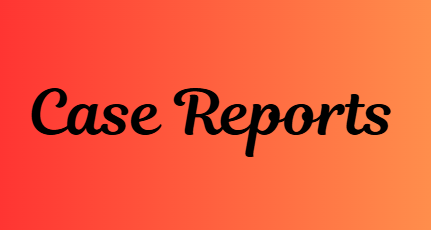 Case Reports
